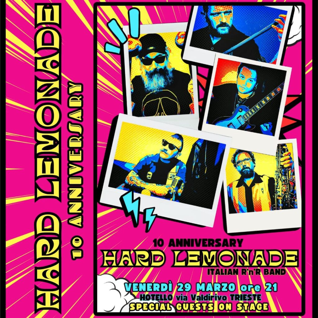 Hard Lemonade 10th Anniversary, Hotello