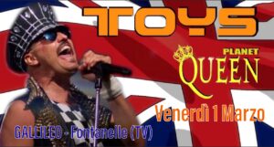TOYS Planet Queen – Birreria Gallileo – Fontanelle (TV)