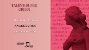 ANGELA CHEN – pianoforte | Giovani compositori, giovanissima interprete