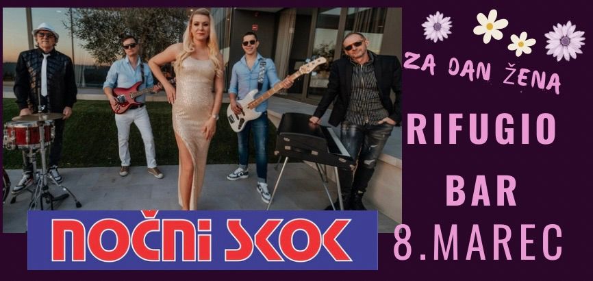 NOČNI SKOK - FEŠTA ZA DAN ŽENA - RIFUGIO BAR - EventiFVG.it