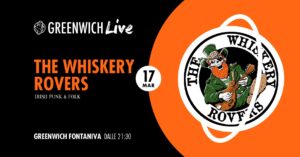 The Whiskery Rovers – Irish Punk & Folk • Live • Greenwich • Fontaniva