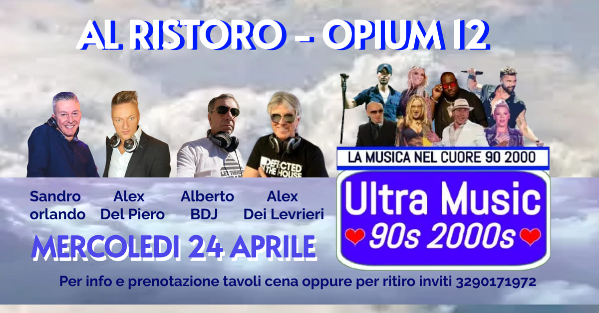 Al Ristoro, Opium12 Ultra Music 90s 2000s, Trieste