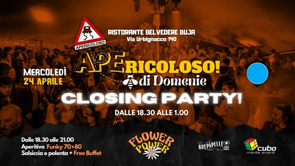 Apericoloso di Domenie ★ 24.04.24 - Apericoloso di Domenie, Buja