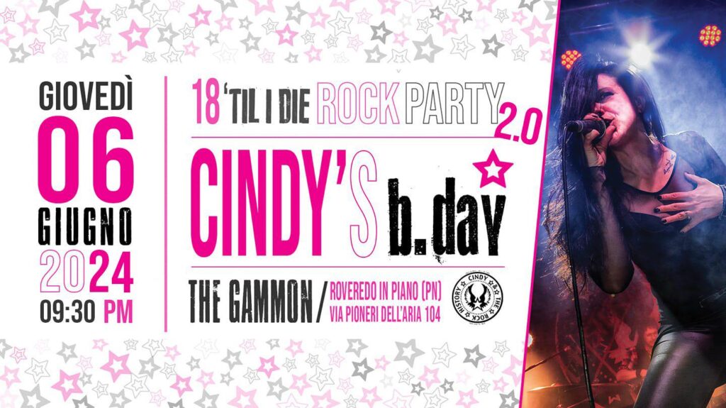 CINDY's 18'til I die ROCK B'DAY PARTY, The Gammon, Roveredo