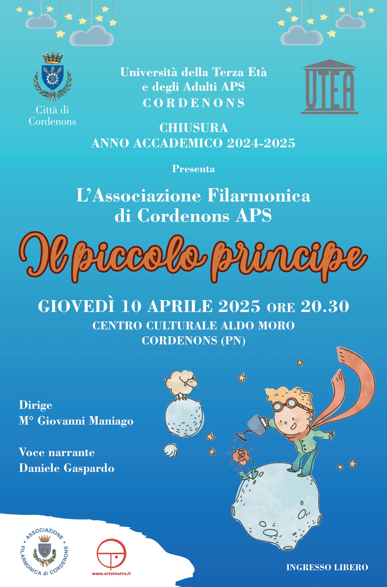 Associazione Filarmonica di Cordenons IL PICCOLO PRINCIPE Associazione Filarmonica di Cordenons IL PICCOLO PRINCIPE