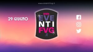 eventifvg_2025-06-29