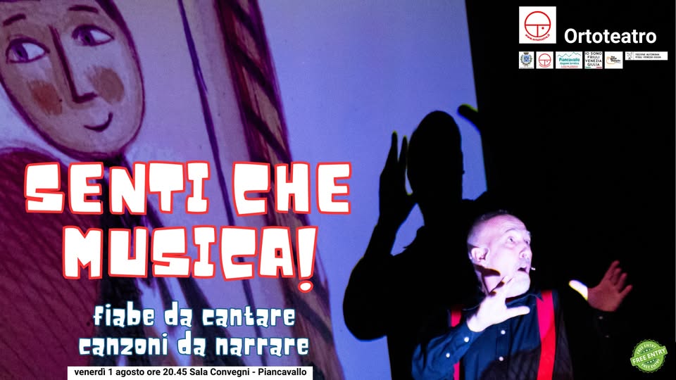 A Piancavallo SENTI CHE MUSICA! Fiabe da cantare, canzoni da narrare - EventiFVG.it