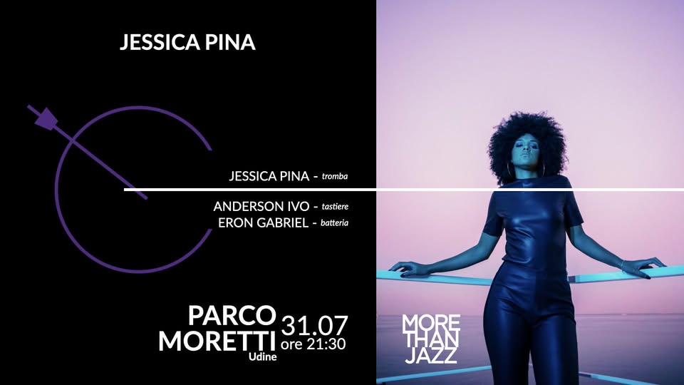 JESSICA PINA - More Than Jazz 2025 - JESSICA PINA - More Than Jazz 2025 - EventiFVG.it