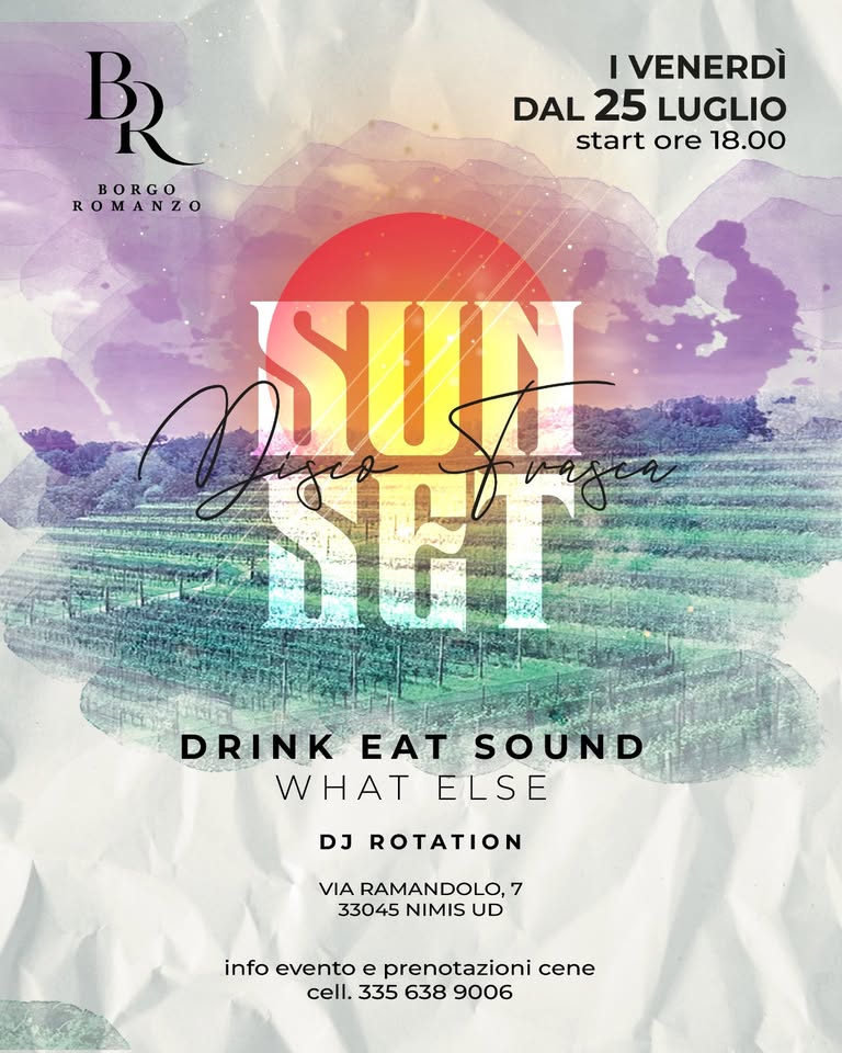 🌅 SUN SET - Disco Frasca - Ogni venerdi dal 25 Luglio - EventiFVG.it