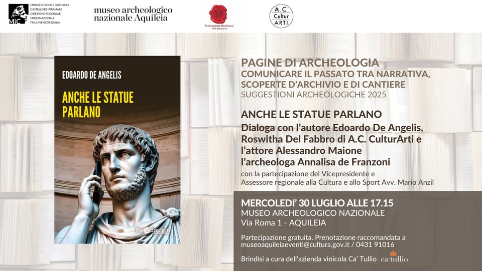 Anche le statue parlano - Presentazione del libro al MAN di Aquileia con l'autore Edoardo De Angelis - Anche le statue parlano - Presentazione del libro al MAN di Aquileia con l'autore Edoardo De Angelis - EventiFVG.it