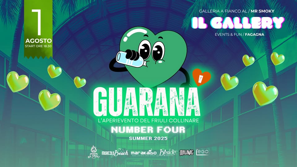 Guaranà❤️’ • GALLERY FAGAGNA • 1.08.25 - EventiFVG.it