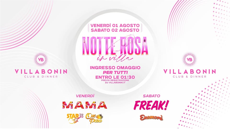 NOTTE ROSA IN VILLA @VillaBonin - EventiFVG.it