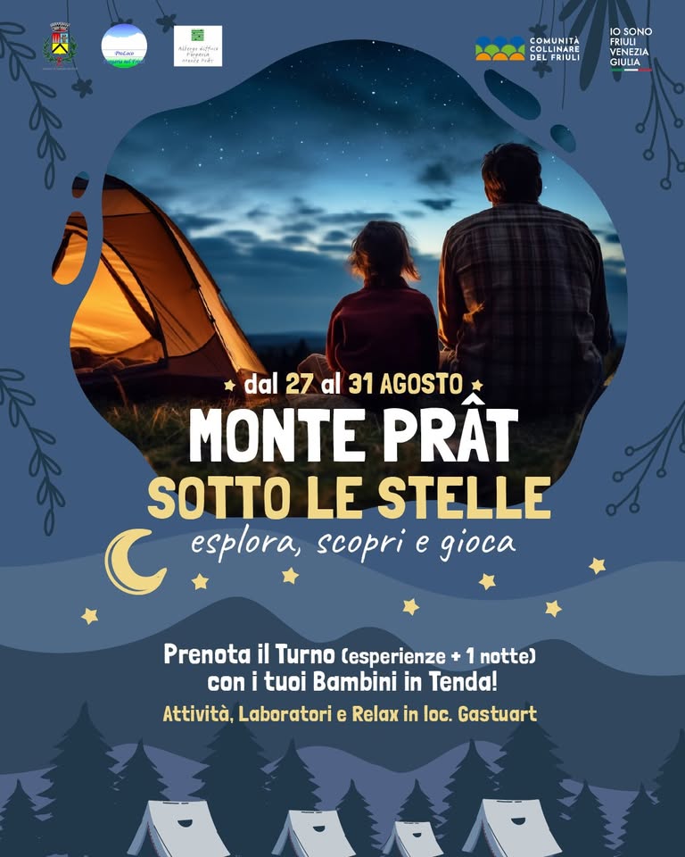 MONTE PRAT SOTTO LE STELLE ↠ Esplora, scopri e gioca! - EventiFVG.it