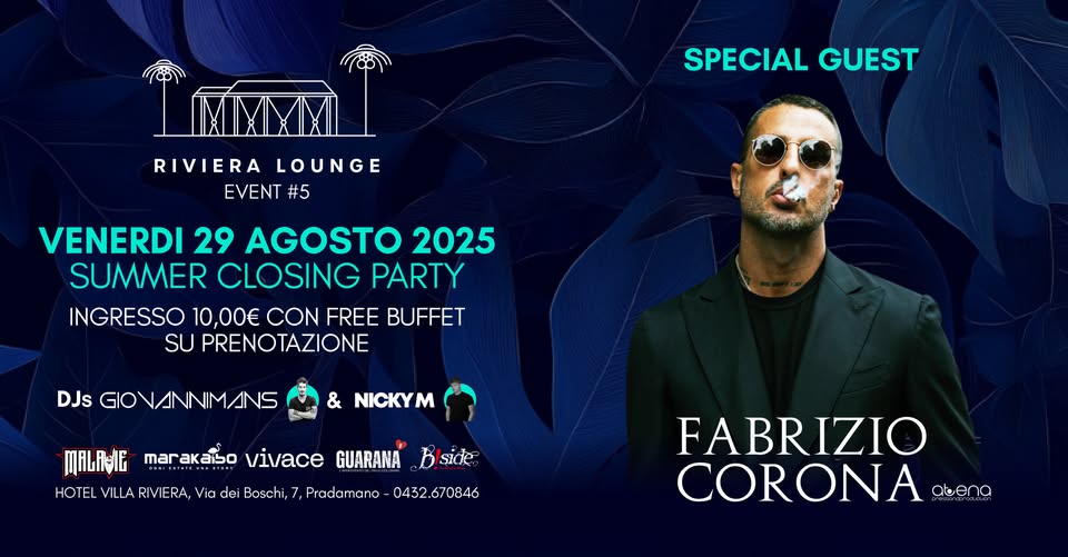 RIVIERA LOUNGE | CLOSING PARTY | 29.08.2025 - EventiFVG.it