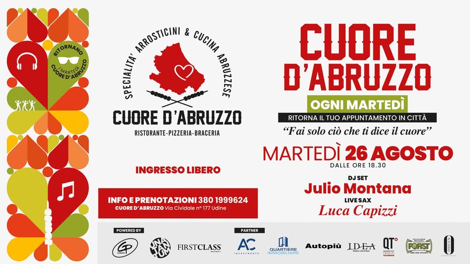 Martedì@Cuore D’Abruzzo💌R-I-T-O-R-N-I-A-M-O💌Martedì 26 AGOSTO 💌 DJ JULIO MONTANA&Sax LUCA CAPIZZI - Martedì@Cuore D’Abruzzo💌R-I-T-O-R-N-I-A-M-O💌Martedì 26 AGOSTO 💌 DJ JULIO MONTANA&Sax LUCA CAPIZZI - EventiFVG.it