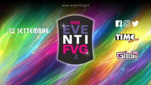 eventifvg 12 settembre eventifvg 12 settembre