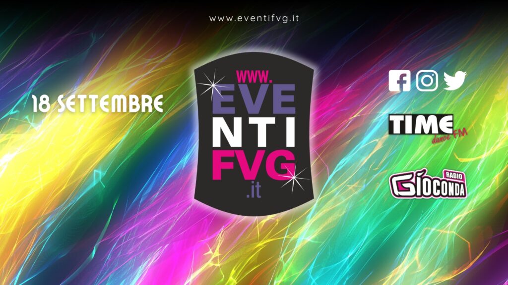 eventifvg 18 settembre