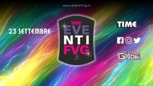 eventifvg 23 settembre eventifvg 23 settembre