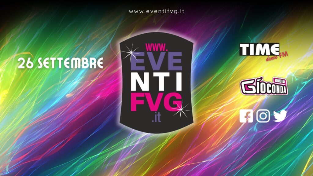 eventifvg 26 settembre