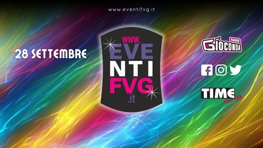 eventifvg 28 settembre