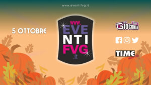 eventifvg 5 ottobre eventifvg 5 ottobre