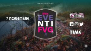 eventifvg 7 novembre eventifvg 7 novembre