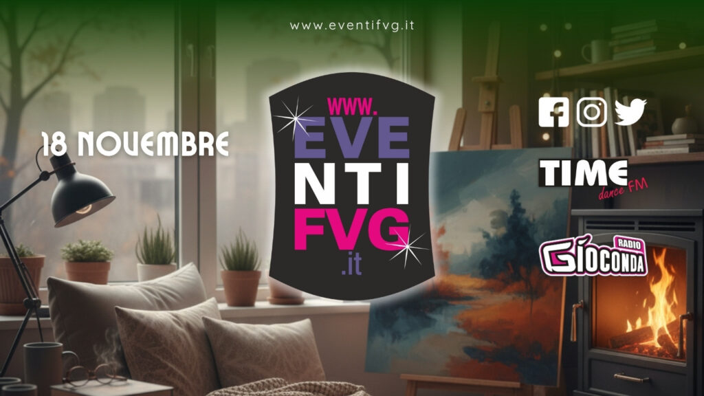 eventifvg 18 novembre