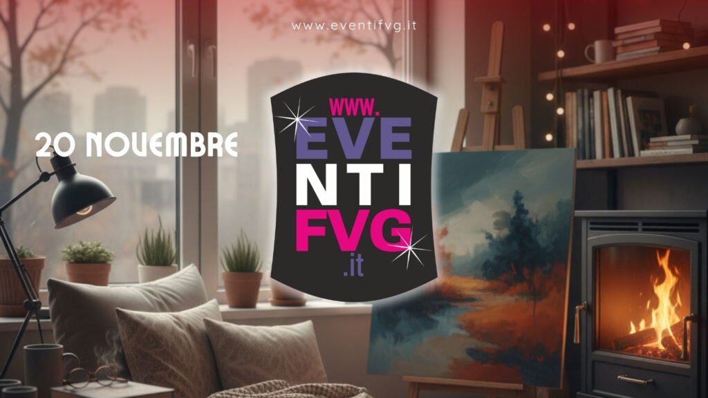 eventifvg 20 novembre