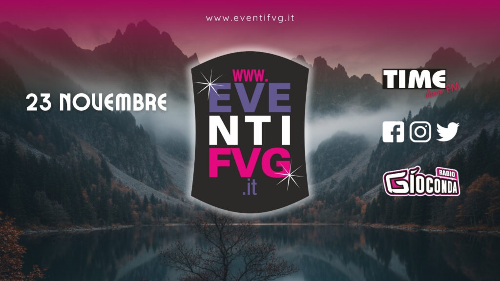 eventifvg 23 novembre