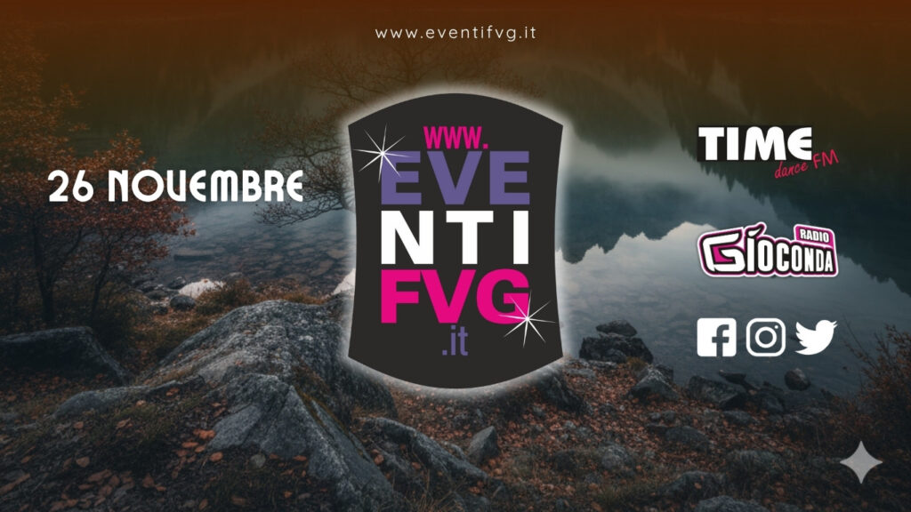 eventifvg 26 novembre