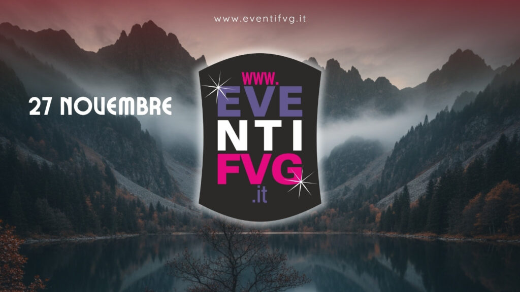 eventifvg 27 novembre