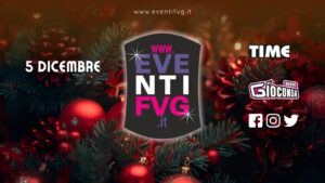 eventifvg 5 dicembre eventifvg 5 dicembre