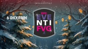 eventifvg 6 dicembre eventifvg 6 dicembre