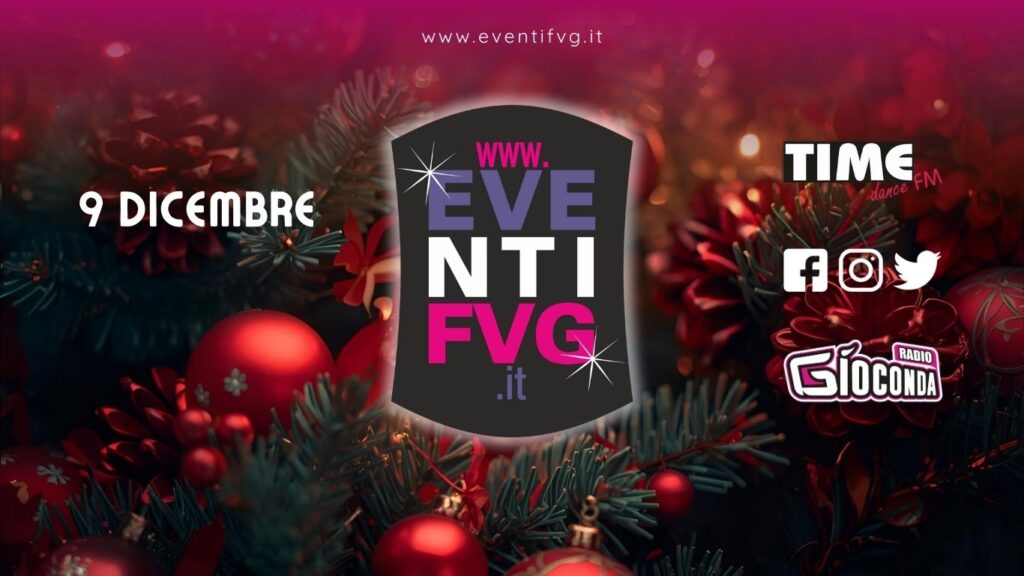 eventifvg 9 dicembre