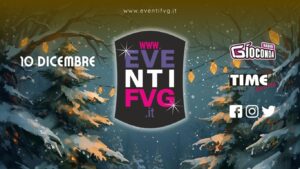 eventifvg 10 dicembre eventifvg 10 dicembre