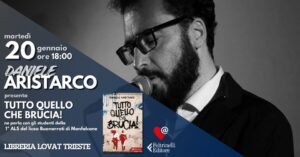 Daniele ARISTARCO // Tutto quello che brucia!