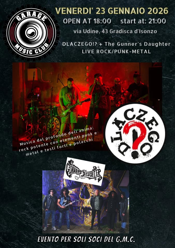 DLACZEGO!? + The Gunner's Daughter - EventiFVG.it