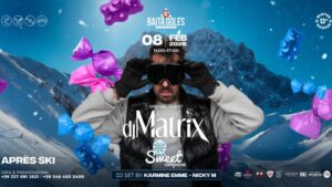 SWEET ON SNOW | SPECIAL GUEST: DJ MATRIX | 08 FEBBRAIO 2026 | BAITA GOLES