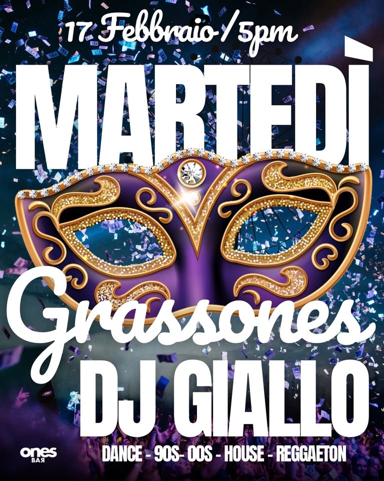 MARTEDÌ GRASSONES W/ DJ GIALLO