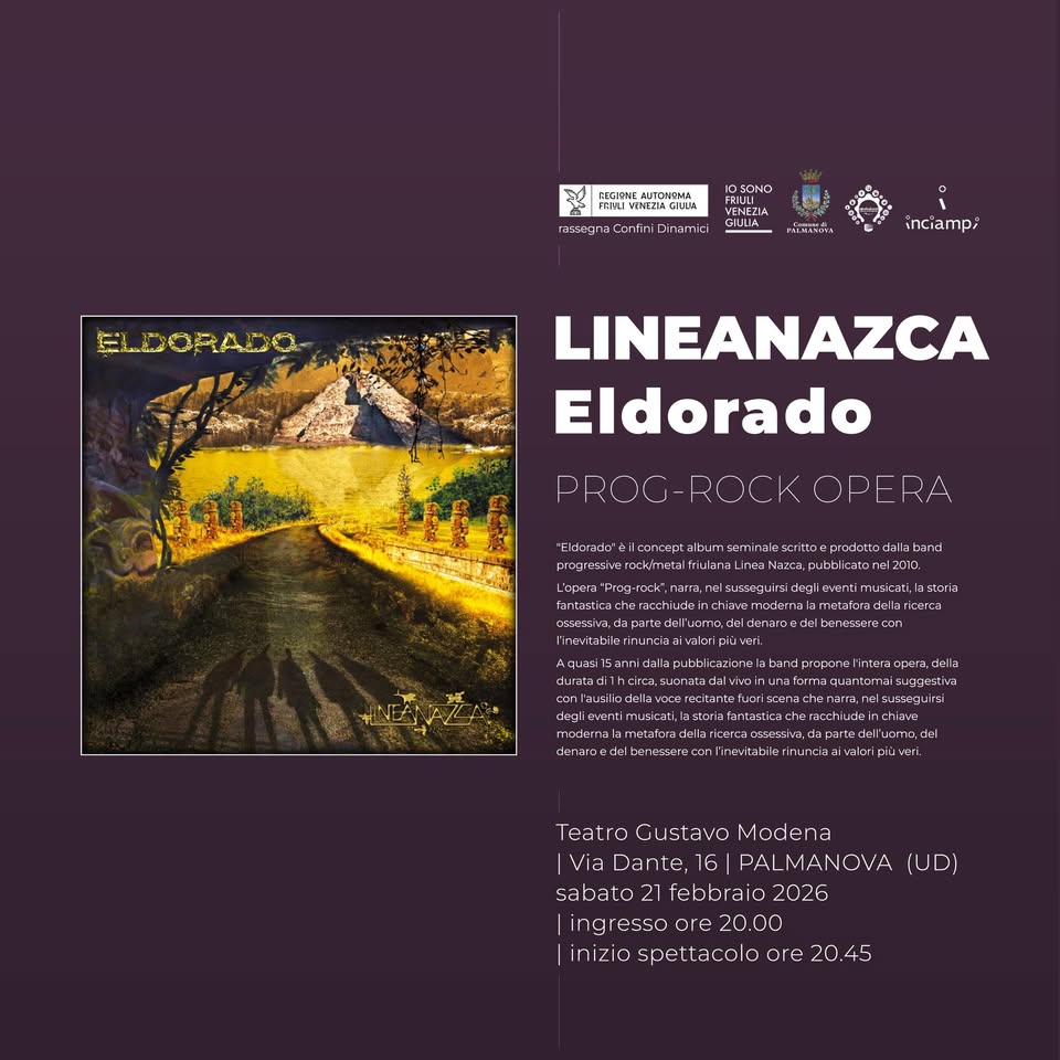 LineaNazca | Eldorado | PROG ROCK OPERA - EventiFVG.it