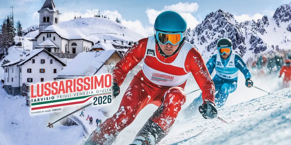 ⛷️ Lussarissimo Tarvisio 2026 ❄️ - EventiFVG.it