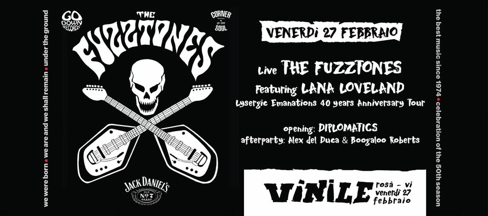 THE FUZZTONES + DIPLOMATICS+DJ ALEX DEL DUCA - THE FUZZTONES + DIPLOMATICS+DJ ALEX DEL DUCA - EventiFVG.it