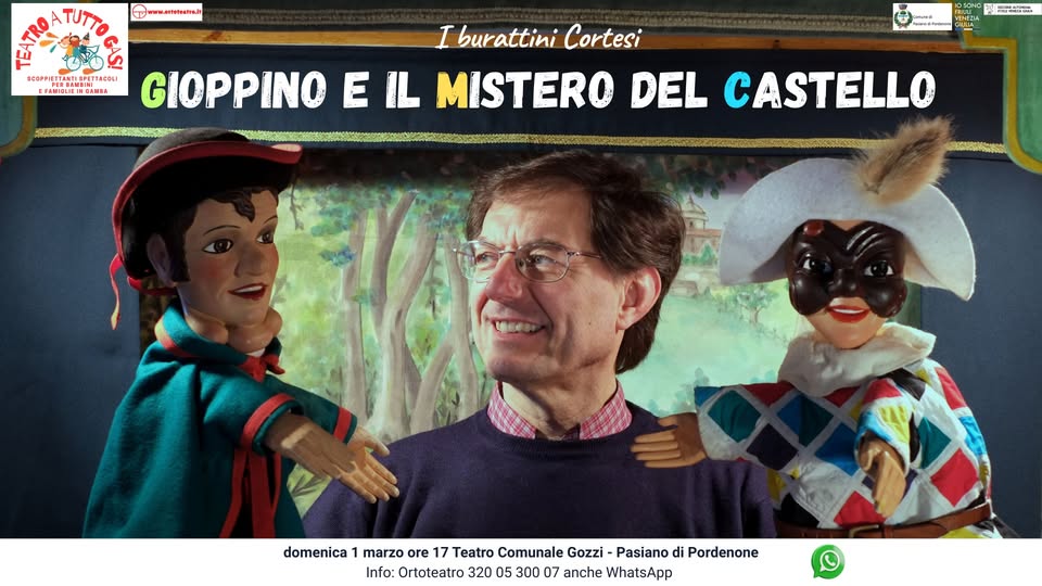 GIOPPINO E IL MISTERO DEL CASTELLO spettacolo di burattini - GIOPPINO E IL MISTERO DEL CASTELLO spettacolo di burattini - EventiFVG.it