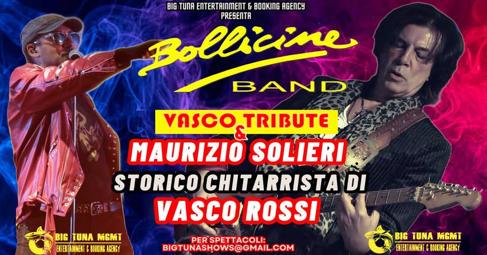 BOLLICINE - VASCO ROSSI TRIBUTE + MAURIZIO SOLIERI live @PIZZERIA DA MICHELE, SILEA (TV) - BOLLICINE - VASCO ROSSI TRIBUTE + MAURIZIO SOLIERI live @PIZZERIA DA MICHELE, SILEA (TV) - EventiFVG.it