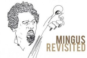MINGUS REVISITED al Thelonious
