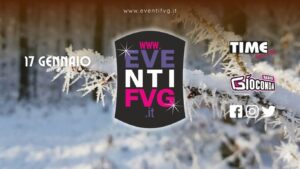 eventifvg 17 gennaio eventifvg 17 gennaio