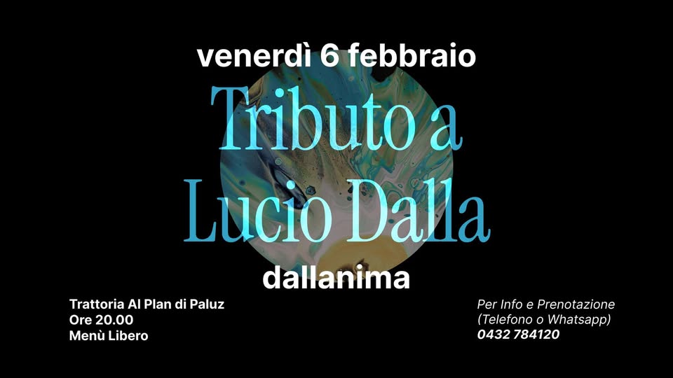 🔥 LUCIO DALLA Serata Tributo - Live al PLAN DI PALUZ 😎 - EventiFVG.it