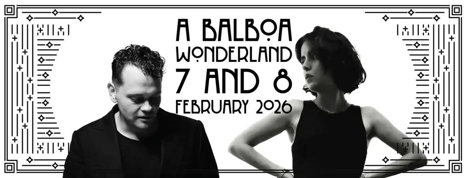 A Balboa Wonderland - with Mickey & Claudia - EventiFVG.it