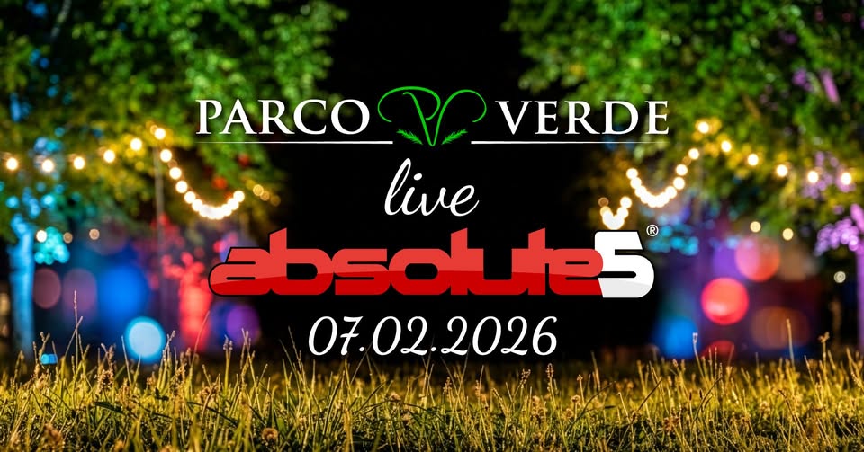 Absolute5 live @ParcoVerde - Absolute5 live @ParcoVerde - EventiFVG.it
