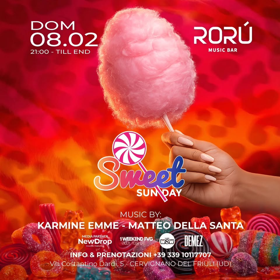 SWEET SUNDAY | DOMENICA 8 FEBBRAIO | RORU MUSIC BAR - EventiFVG.it